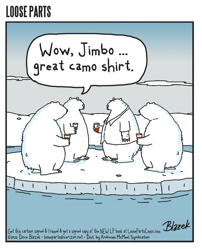 Polar bears on ice, one wearing a camo shirt, in a humorous comic by Dave Blazek featuring unexpected comic twists.