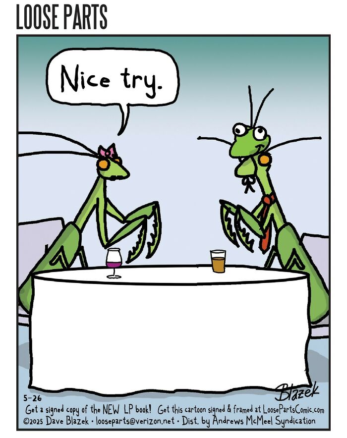Cartoon of two praying mantises at a table, one saying Nice try, illustrating new comics with unexpected twists by Dave Blazek.