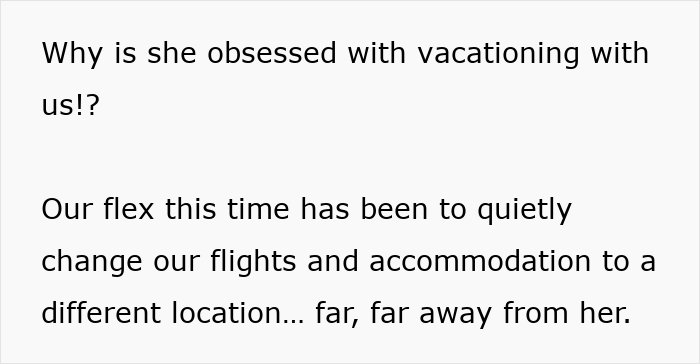 Text on a white background describing a stalker MIL obsessed with vacationing with a couple, who outsmart her using a secret plan.