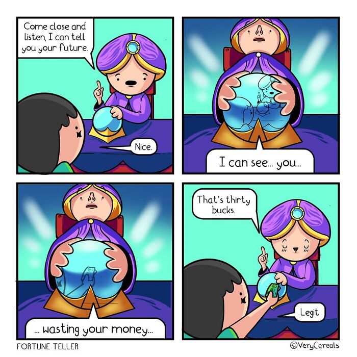 Comic strip by Very Cereals showing a fortune teller predicting wasting money with weird and dark humor.