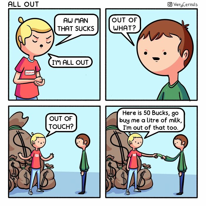 Comic by Very Cereals showing characters using dark humor with money and milk in a weird, amusing dialogue.