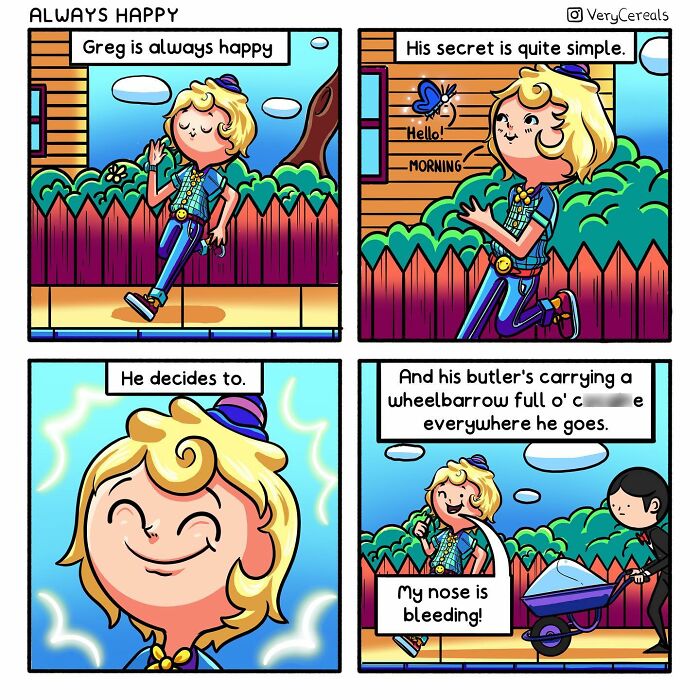 Colorful dark humor comic by Very Cereals showing a happy man with his butler carrying a wheelbarrow everywhere.