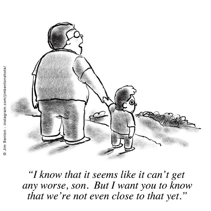 Black and white one panel comic by Jim Benton showing a father holding his son's hand with clever unexpected twist dialogue.
