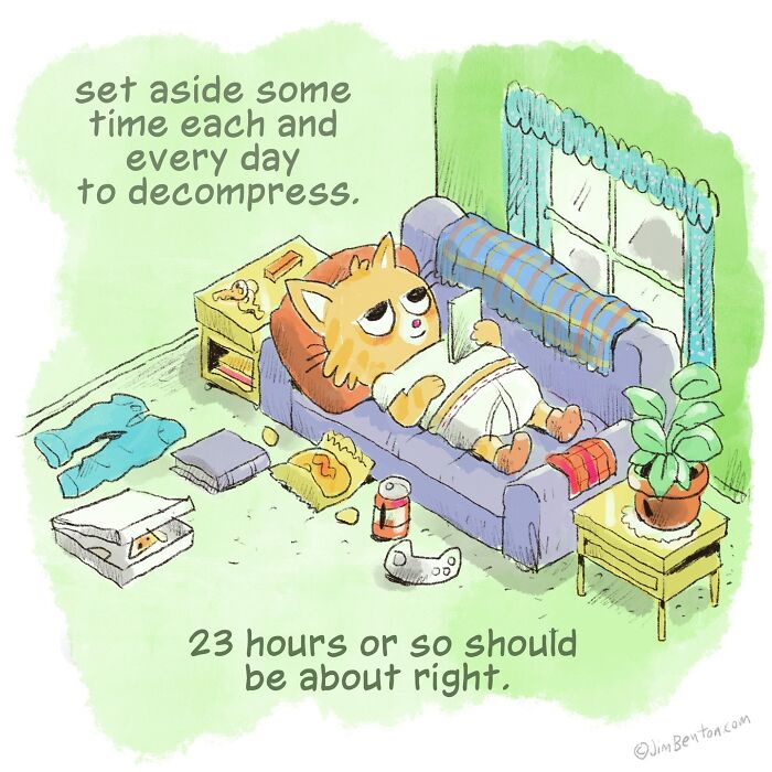 Comic by Jim Benton showing a cat relaxing on a couch, humorously advising daily decompression in a clever one panel comic.