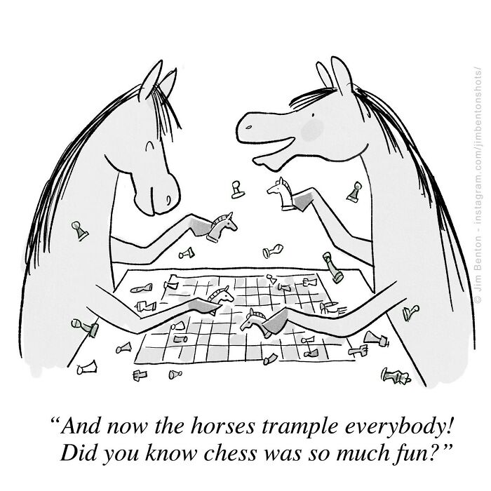 Two horses playing chess in a one panel comic by Jim Benton showing a funny unexpected twist with chess pieces.