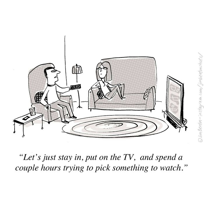 One panel comic by Jim Benton showing a couple debating what to watch on TV, highlighting clever unexpected twists.