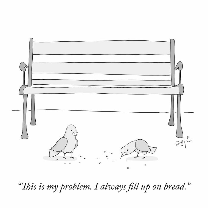 One-panel comic by Rusty showing two birds by a bench, humorously commenting on filling up on bread.