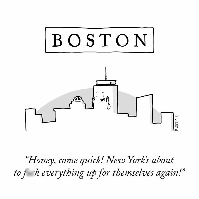 One-panel comic by Rusty featuring a funny Boston skyline reacting to New York, showing weird and humorous life moments.