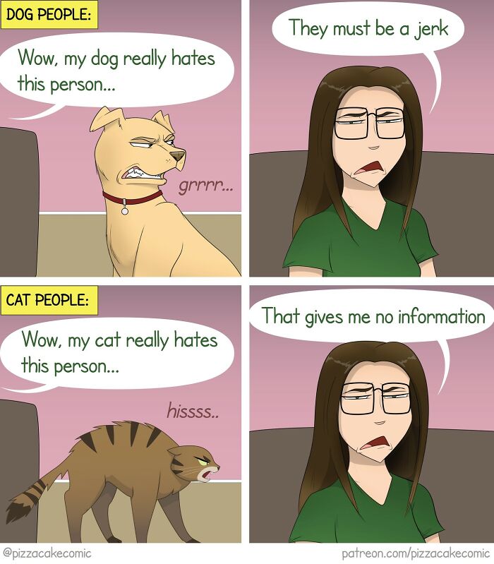 Comic illustrating dog and cat people reactions to their pets hating someone, showcasing life and everyday chaos with cats.