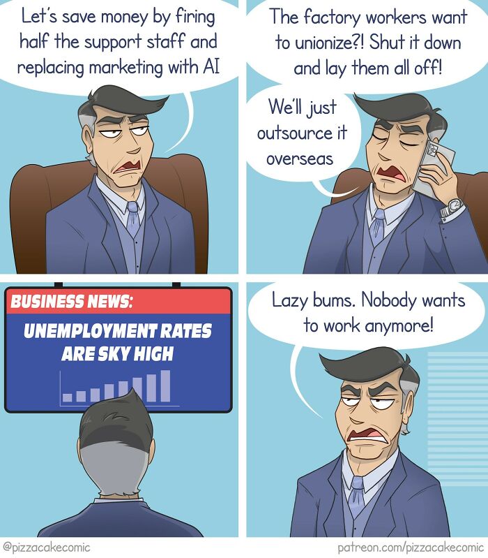 Funny comic showing a businessman complaining about layoffs, outsourcing, and high unemployment in everyday chaos.