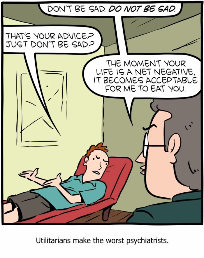 One-panel Saturday Morning Breakfast Cereal comic with humor and philosophy on a psychiatrist and patient dialogue.