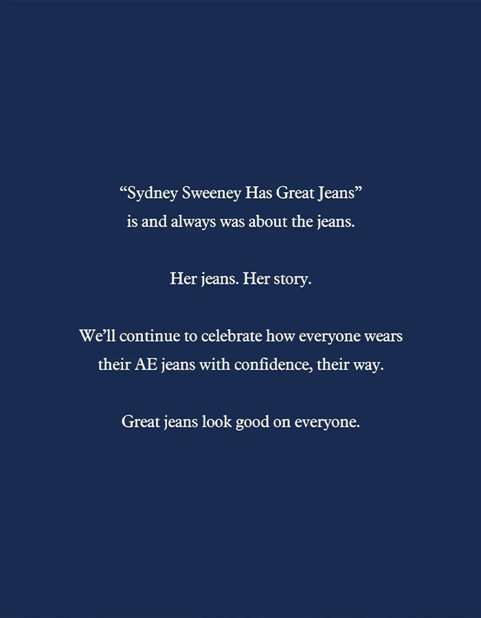 Text on blue background emphasizing Sydney Sweeney's AE jeans, celebrating confidence and how great jeans look on everyone.