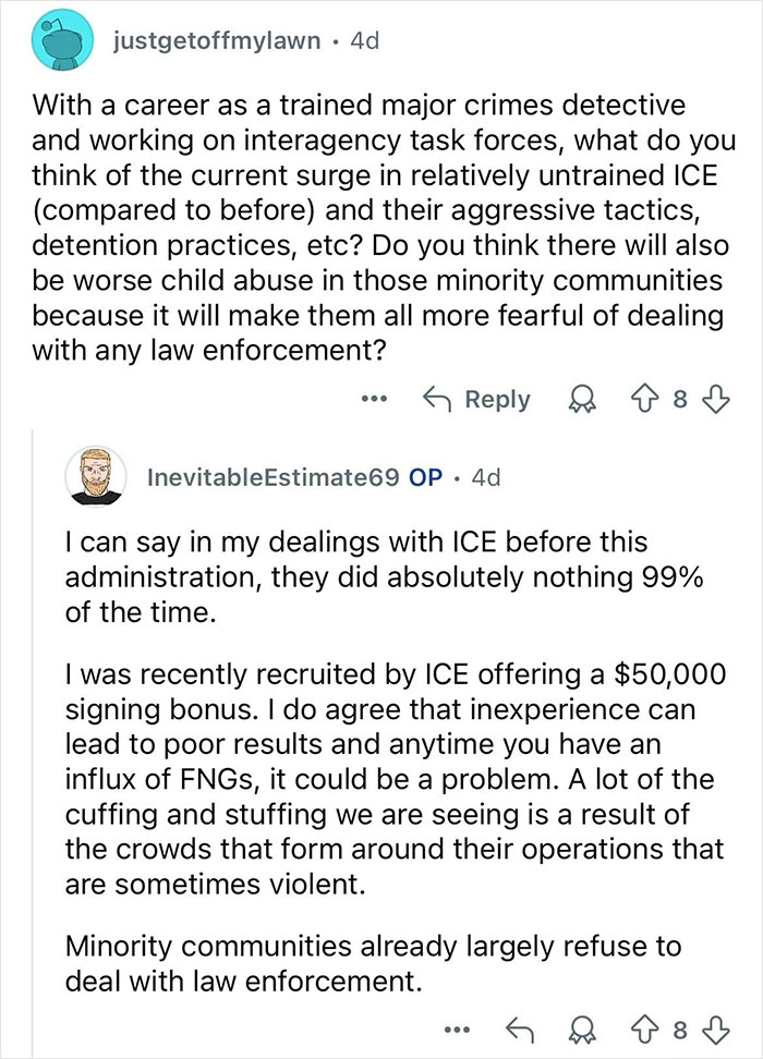 Online discussion featuring a retired major crimes detective responding to questions about ICE and law enforcement issues.