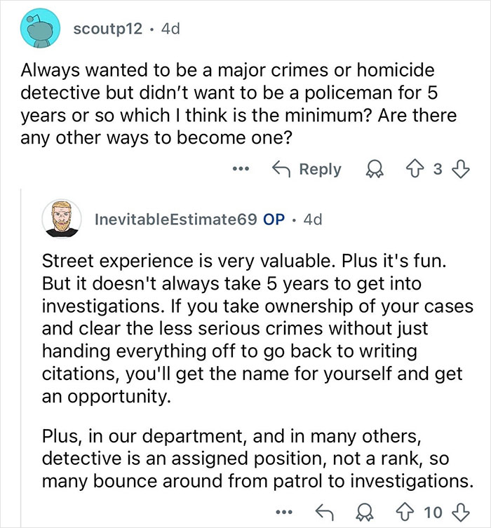 Reddit Q&A about how to become a major crimes detective, emphasizing street experience and investigative opportunities.