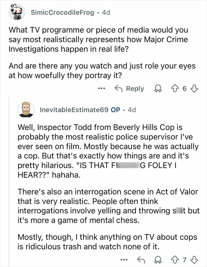 Online discussion where a retired major crimes detective shares insights on realistic police investigations in media.