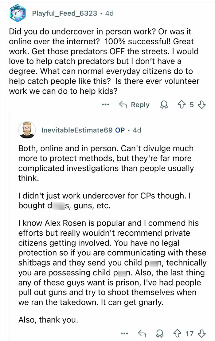 Chat exchange with a retired major crimes detective discussing undercover work and investigation complexities online.