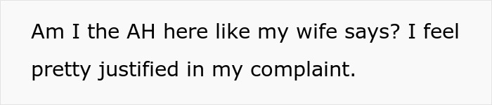 Text on screen showing a complaint about feeling justified, related to family hosting divorcing friend and nasty scents issue.