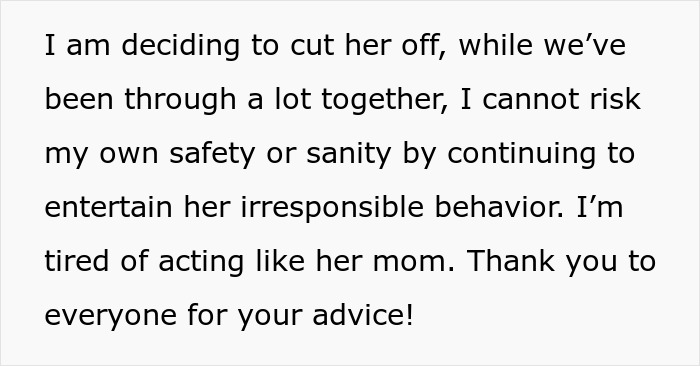 Text about a teen deciding to cut off her best friend due to safety and sanity concerns after irresponsible behavior.