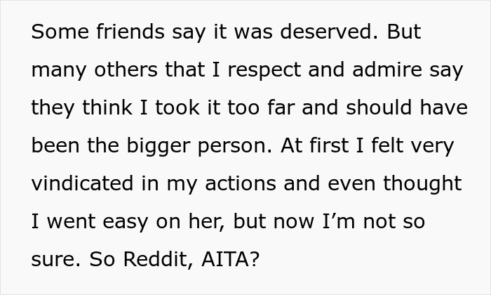 Text discussing reactions from friends after giving an ex-best friend a taste of her own medicine for betrayal. - 20