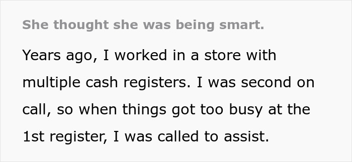 Text excerpt from a store cashier explaining their experience helping at busy registers, involving a woman cutting in line. Text excerpt from a store cashier explaining their experience helping at busy registers, involving a woman cutting in line.