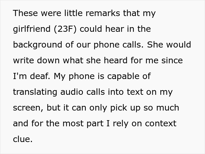 Text about a deaf man relying on his girlfriend to write down audio call remarks for context clues.