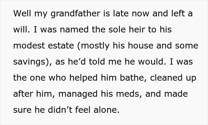 Text explaining caregiving and inheritance from grandfather, highlighting years spent taking care of grandpa and family disputes. - 4