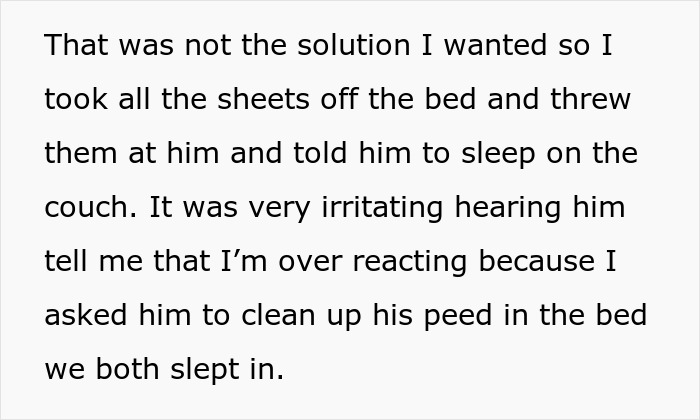 Text excerpt describing frustration over a man wetting the bed and not taking it seriously or cleaning up.