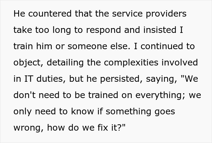 Text excerpt showing a person discussing training on IT duties and service providers&rsquo; slow response time before giving two weeks notice.