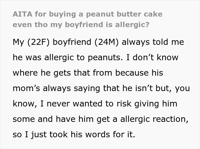 Text discussing a man upset that his girlfriend bought a peanut butter cake for work despite his allergy concerns.