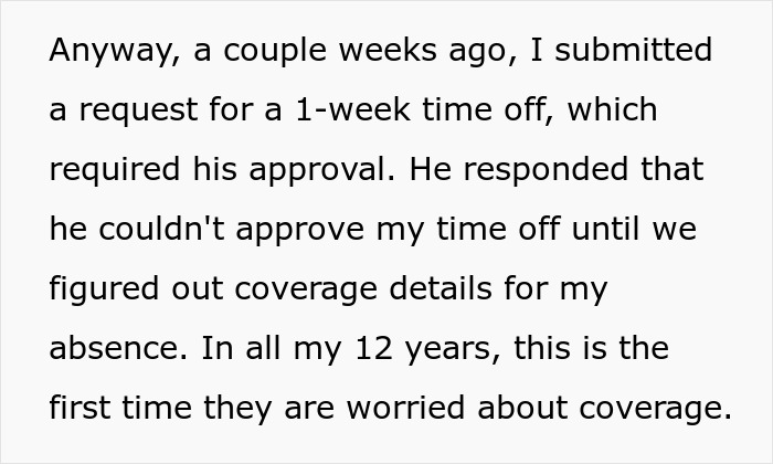 Text excerpt about requesting time off and coverage concerns before paid time off from an employee with 12 years experience.