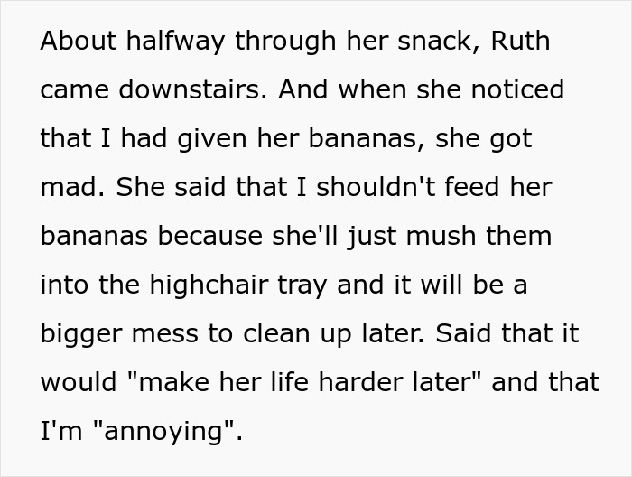 19-year-old caring for sister's kid, feeds bananas, and reacts to criticism about what he feeds her during snack time.