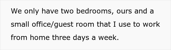 Text excerpt about limited bedrooms and home office setup reflecting woman saying no to future MIL&rsquo;s temporary stay.