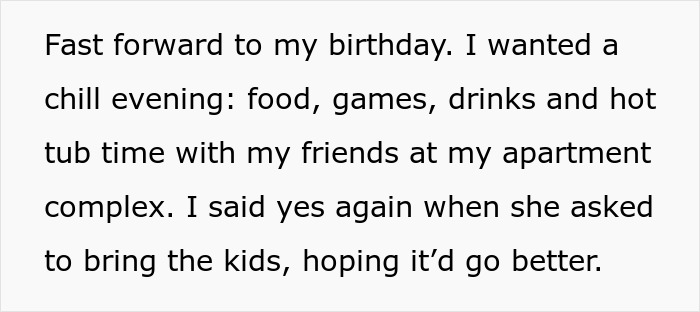 Text about a woman hosting a birthday with friends and hoping for a better experience with kids present. - 7
