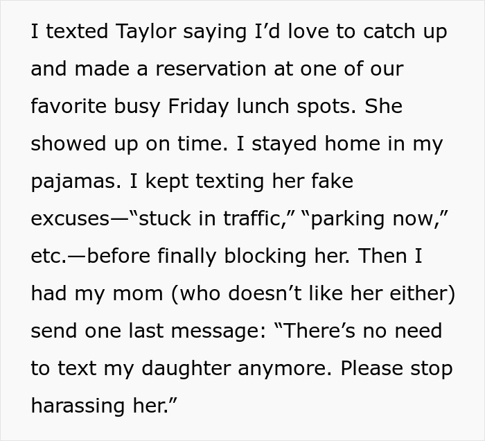 Text describing a person giving their ex-best friend a taste of her own medicine after betrayal by sending fake excuses and blocking her. - 19