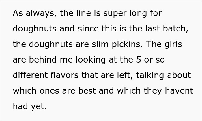 Text describing a long line for doughnuts with limited flavors left, while girls discuss their best options.