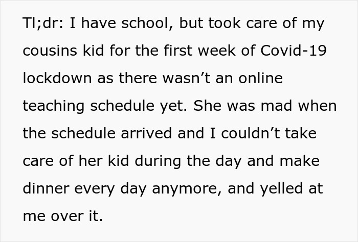 Text about woman expecting cousin to babysit during school, causing tension and stress over caregiving duties and schedule changes.
