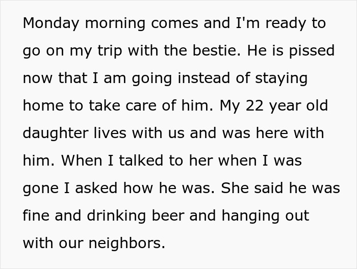 Text describing boyfriend throwing tantrum after girlfriend leaves on vacation despite his injury and frustration.