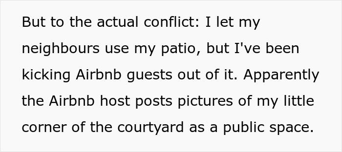 Text excerpt about a neighbor refusing tourists use of their patio, causing conflict with Airbnb host upstairs.