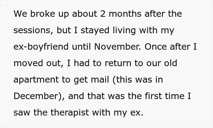 Text excerpt discussing breakup, living arrangements, and seeing the couple's therapist with ex after sessions ended.