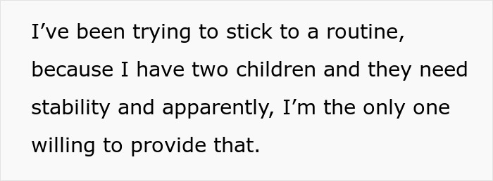 Text excerpt showing a woman explaining her effort to maintain stability for her two children amid a challenging relationship situation.