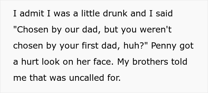 Text excerpt discussing a sister’s longstanding chosen one joke backfiring after brother says bio dad never chose her. Text excerpt discussing a sister’s longstanding chosen one joke backfiring after brother says bio dad never chose her.
