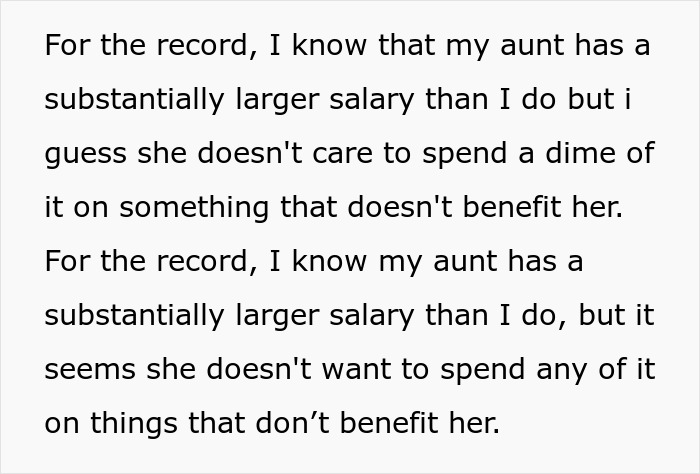 Text showing a nephew discussing his aunt&rsquo;s larger salary and her refusal to spend it on things that don&rsquo;t benefit her.