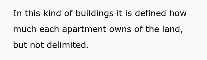 Text explaining how apartment land ownership is defined but not delimited in buildings involving neighbor patio disputes.