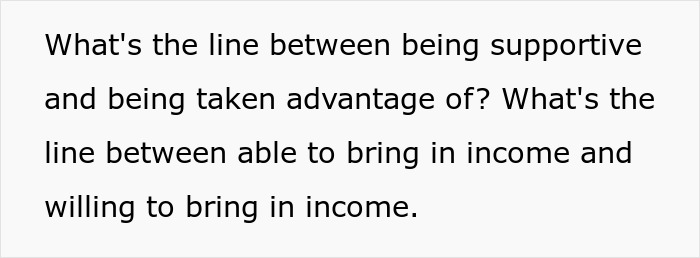Text on a white background reading what&rsquo;s the line between being supportive and being taken advantage of with a focus on income and willingness.