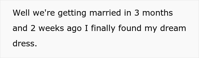 Text message stating excitement about getting married in 3 months and having found the dream dress recently.