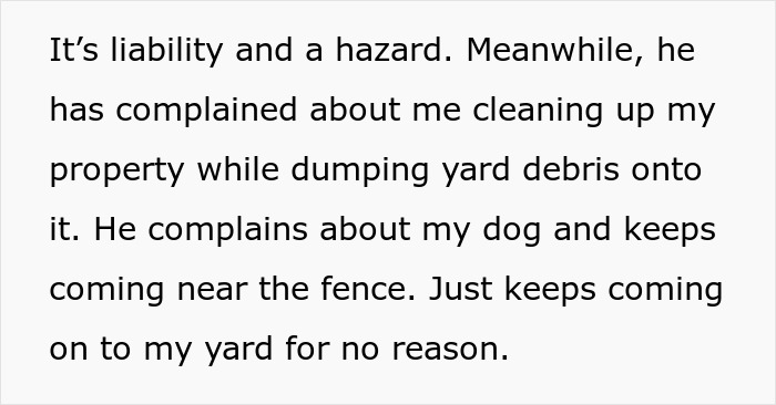 Text excerpt describing a nasty neighbor trashing a woman&rsquo;s yard and trespassing despite a no trespassing sign.