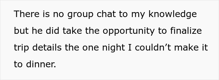 Text on white background about trip details being finalized without knowledge, relating to woman finding out boyfriend told friends.