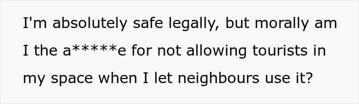 Text on a white background stating conflict over not allowing tourists to use patio, highlighting neighbor refusal and Airbnb host dispute.
