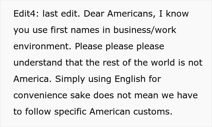 Text image saying a man refuses to change his surname for American coworkers, emphasizing the rest of the world is not America. - 13