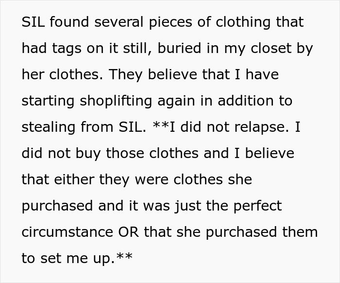 SIL found tagged clothing in closet, accusing of shoplifting, suspecting setup to frame and cause family conflict.